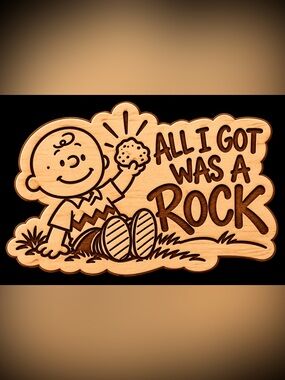 1 NEW wood engraved hand crafted “All I Got Was A Rock” magnet